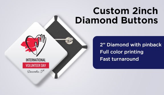 Custom 2" Diamond Button Pins