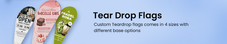 Tear Drop  Flags