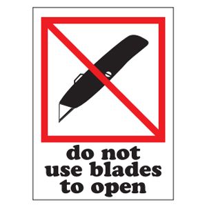 Do Not Use Blades to Open Labels - 3x4