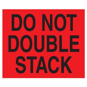 Do Not Double Stack Labels - 8x10
