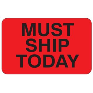 Must Ship Today Labels - 1.25x2