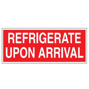 Refrigerate Upon Arrival Labels - 1.5x4