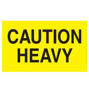 Caution Heavy Labels - 3x5